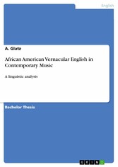 African American Vernacular English in Contemporary Music