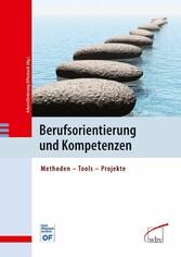 Berufsorientierung und Kompetenzen