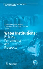 Water Institutions: Policies, Performance and Prospects