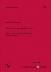 Forum Versicherungsrecht 2012