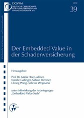 Der Embedded Value in der Schadenversicherung