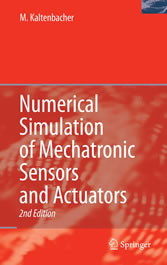 Numerical Simulation of Mechatronic Sensors and Actuators