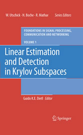 Linear Estimation and Detection in Krylov Subspaces