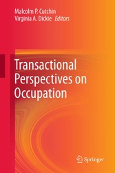 Transactional Perspectives on Occupation