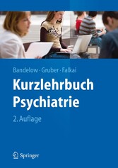 Kurzlehrbuch Psychiatrie