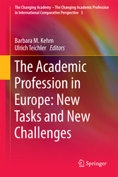 The Academic Profession in Europe: New Tasks and New Challenges