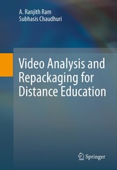 Video Analysis and Repackaging for Distance Education