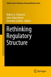 Rethinking Regulatory Structure