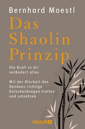 Das Shaolin-Prinzip