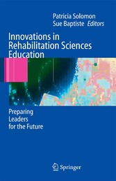 Innovations in Rehabilitation Sciences Education