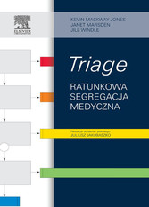 Ratunkowa segregacja medyczna. TRIAGE