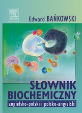 Slownik biochemiczny angielsko-polski i polsko-angielski