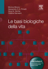 Le basi biologiche della vita