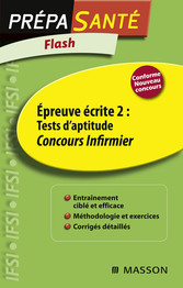 Flash Épreuve écrite 2 : Tests d'aptitude Concours Infirmier