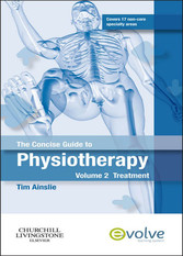 The Concise Guide to Physiotherapy - Volume 2