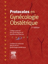 Protocoles en Gynécologie-Obstétrique