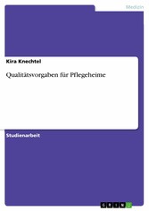 Qualitätsvorgaben für Pflegeheime