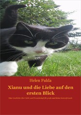 Xianu und die Liebe