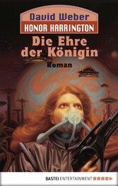 Honor Harrington: Die Ehre der Königin