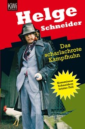 Das scharlachrote Kampfhuhn