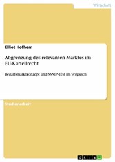 Abgrenzung des relevanten Marktes im EU-Kartellrecht