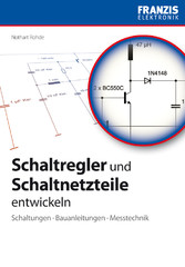 Schaltregler und Schaltnetzteile entwickeln