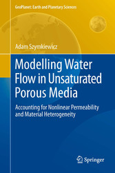 Modelling Water Flow in Unsaturated Porous Media