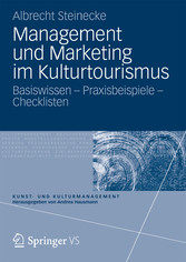 Management und Marketing im Kulturtourismus