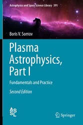 Plasma Astrophysics, Part I