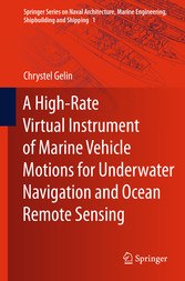 A High-Rate Virtual Instrument of Marine Vehicle Motions for Underwater Navigation and Ocean Remote Sensing