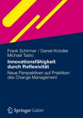 Innovationsfähigkeit durch Reflexivität