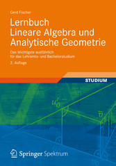 Lernbuch Lineare Algebra und Analytische Geometrie