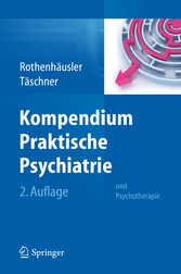 Kompendium Praktische Psychiatrie