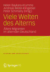 Viele Welten des Alterns