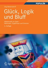 Glück, Logik und Bluff