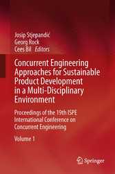 Concurrent Engineering Approaches for Sustainable Product Development in a Multi-Disciplinary Environment