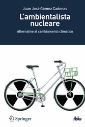 L'ambientalista nucleare