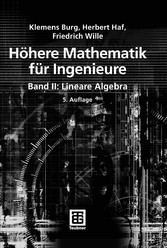 Höhere Mathematik für Ingenieure Band II