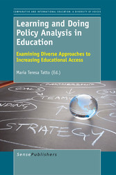 Learning and Doing Policy Analysis in Education: Examining Diverse Approaches to Increasing Educational Access