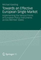 Towards an Effective European Single Market