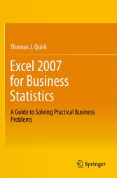 Excel 2007 for Business Statistics