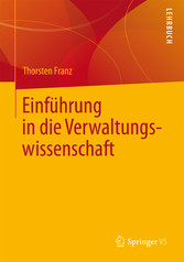 Einführung in die Verwaltungswissenschaft