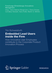 Embedded Lead Users inside the Firm