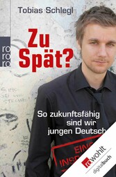 Zu spät?