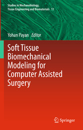 Soft Tissue Biomechanical Modeling for Computer Assisted Surgery