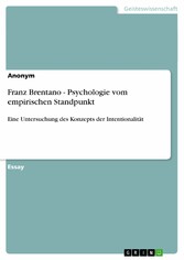 Franz Brentano - Psychologie vom empirischen Standpunkt