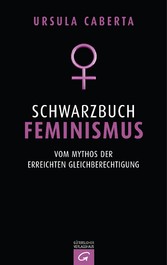 Schwarzbuch Feminismus