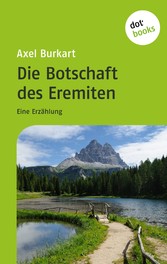 Die Botschaft des Eremiten