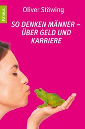 So denken Männer - über Geld und Karriere