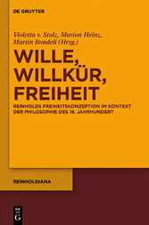 Wille, Willkür, Freiheit